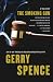 The Smoking Gun : Day by Day Through a Shocking Murder Trial with Gerry Spence (Lisa Drew Books)