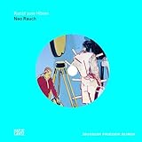 Kunst Zum Horen: Neo Rauch /Allemand