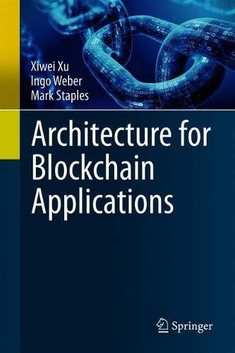 Architecture for Blockchain Applications
