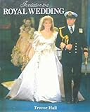 Invitation To a Royal Wedding ( Sarah Ferguson, Prince Andrew