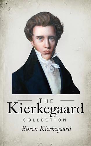 The Kierkegaard Collection (Grapevine edition)