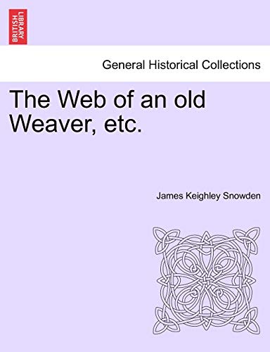 The Web of an Old Weaver, Etc.