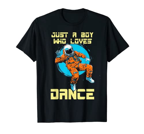 Just Boy Who Loves Dance Hip Hop Break Dancer Spaceman Maglietta