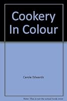 Cookery in Colour 1851522018 Book Cover