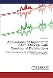 Applications of Asymmetric GARCH Models with Conditional Distributions: The Empirical Case of the NASDAQ Computer Index's Daily Closing Returns