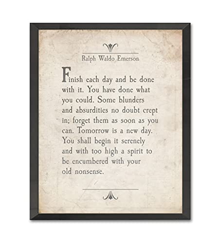 Finish Each Day - Ralph Waldo Emerson Quote Art Print - Unframed Literary Inspirational Wall Decor, Motivational Gift for Birthday, Housewarming, or Christmas, 5x7 Inches