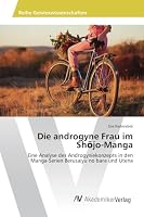 Die Androgyne Frau Im Sh Jo-Manga 3639857399 Book Cover