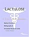 Produktbild Lactulose - A Medical Dictionary, Bibliography, And Annotated Research Guide To Internet References