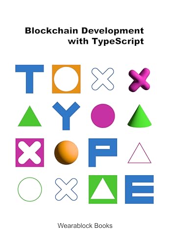 Blockchain Development with TypeScript