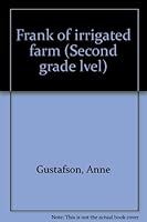 Frank of Irrigated Farm B0007E8OA2 Book Cover