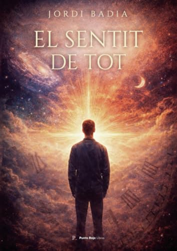  El sentit de tot