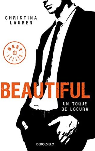 Beautiful: Un toque de locura: 5 (Best Seller)