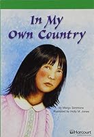 In My Own Country, Advanced Reader Grade 4: Harcourt School Publishers Storytown 0153515198 Book Cover