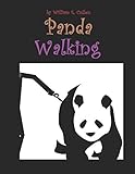  Panda walking: Every Panda needs a good walk
