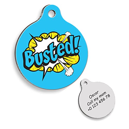 BUSTED Personalized Dog Tag - Custom Name Tag - ID Tag for Dog & Cat - Customized Pet Tags - Dog & Cat Name id Tag - Dog Name Tag - Engraved Dog Tag