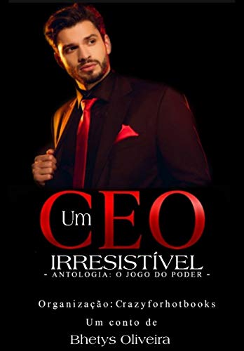 UM CEO IRRESISTÍVEL