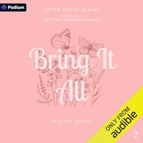 Bring It All Audiolibro Por Mollie Goins arte de portada