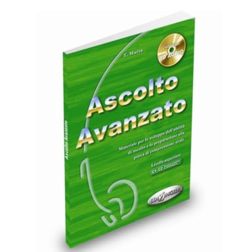 Ascolto Avanzato. Libro Dello Estuden con Cd