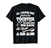 JA ICH HABE ZWEI HÜBSCHE TÖCHTER ICH HABE AUCH EINE WAFFE T-Shirt