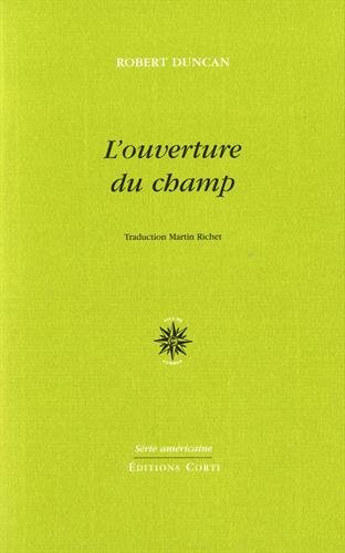 L'ouverture du champ