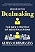 Dealmaking: The New Strategy of Negotiauctions (English Edition)