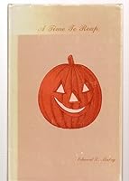 A Time to Reap, Vol. 9 of Sayings B002AT7PFW Book Cover