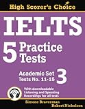 IELTS 5 Practice Tests, Academic Set 3: Tests No....