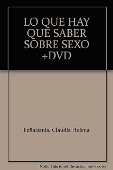 Paperback Lo que hay que saber sobre sexo [Spanish] Book