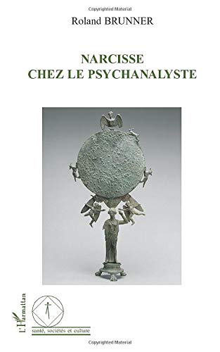 Télécharger Narcisse chez le psychanalyste livre En ligne