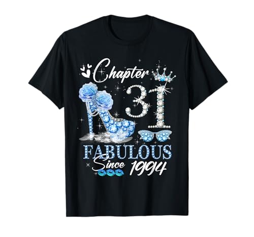 Womens Chapter 31 Fabulous Since 1994 31st Birthday Queen Camiseta
