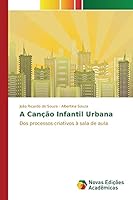 A Canção Infantil Urbana 3841705243 Book Cover