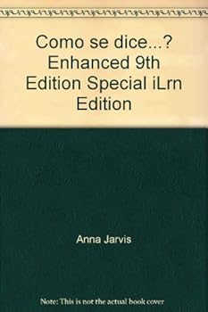 Unknown Binding Como se dice...? Enhanced 9th Edition Special iLrn Edition [Spanish] Book