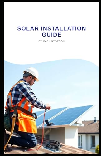 SOLAR INSTALLATION GUIDE