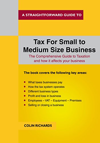 Tax for Small to Medium Size Business (Straightforward Guides) (English Edition)