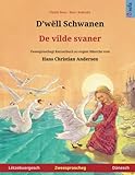 D'wëll Schwanen – De vilde svaner. Zweesproochegt Billerbuch no engem Mäerche vum Hans Christian Andersen (Lëtzebuergesch – Dänesch) (Luxembourgish Edition)