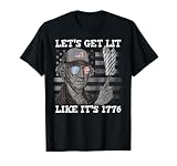 Let's Get Lit Like 1776 Washington Fireworks 4th of July T-Shirt