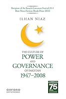 Culture of power and governance of Pakistan1947-2008 9697340307 Book Cover