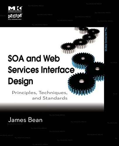 SOA and Web Services Interface Design: Principles, Techniques, and Standards (The MK/OMG Press) view 2