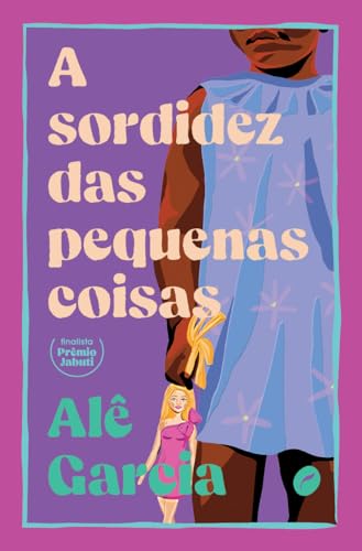 A sordidez das pequenas coisas