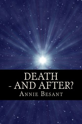 Death - And After?: Theosophical Manuals No. 3.