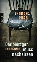 Der Metzger muss nachsitzen 3499247739 Book Cover