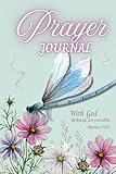 Prayer Journal: Strengthen Your Faith, Find Peace, and Grow Closer to God Each Day