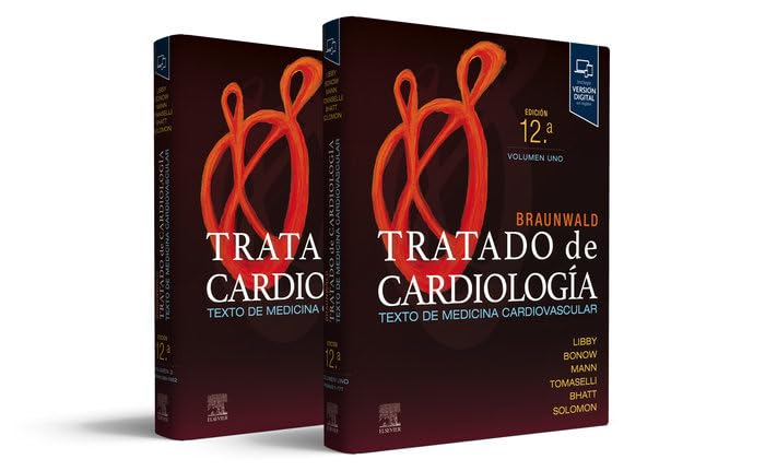 Braunwald. Tratado de cardiología: Texto de medicina cardiovascular