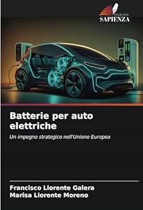 Batterie per auto elettriche: Un impegno strategico nell'Unione Europea
