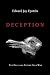 Deception: The Once and Future Cold War