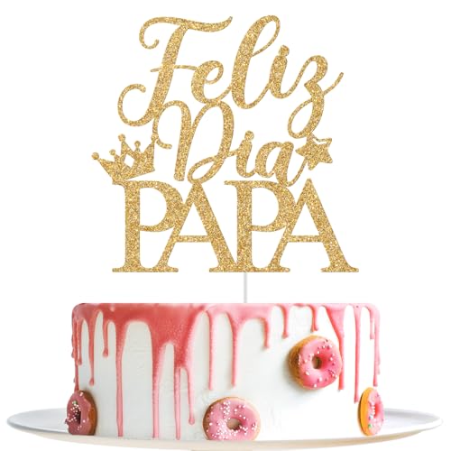Feliz Dia Papa Cake Topper, Happy Father's Day Cake Topper, Dad Birthday Party Decor, Feliz Dia Del Padre, Happy Fathers Day Party Decorazioni Oro Glitter