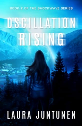 Oscillation Rising: 2 (Shockwave) view 2