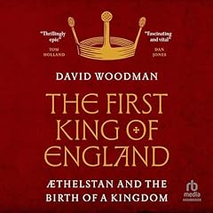 Couverture de The First King of England