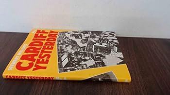 Hardcover Stewart Williams' Cardiff Yesterday (v. 6) Book