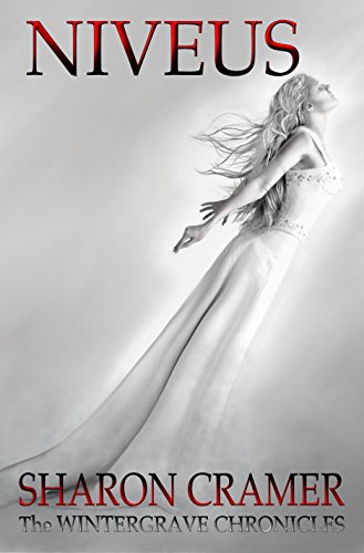 Niveus (The Wintergrave Chronicles Book 3)
